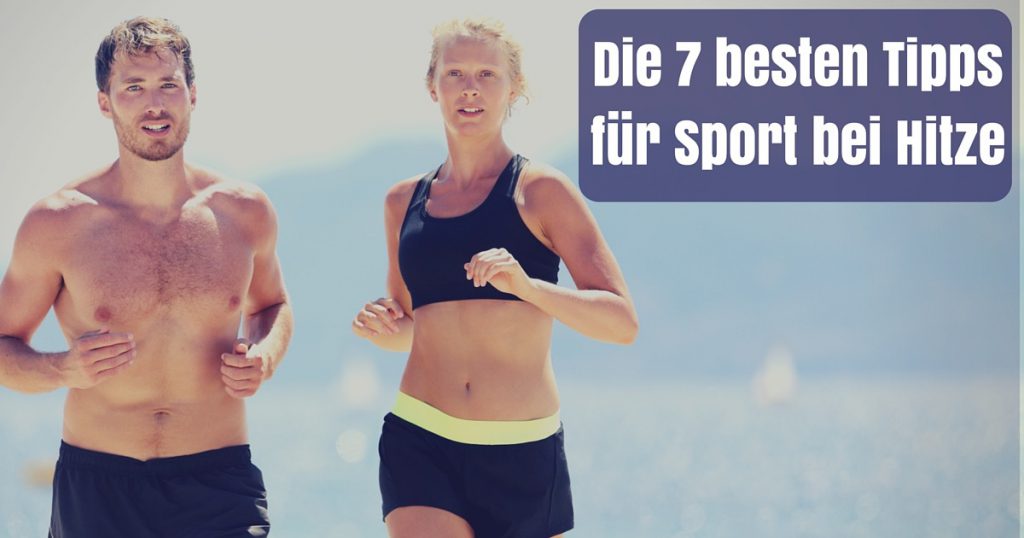 Sport bei Hitze