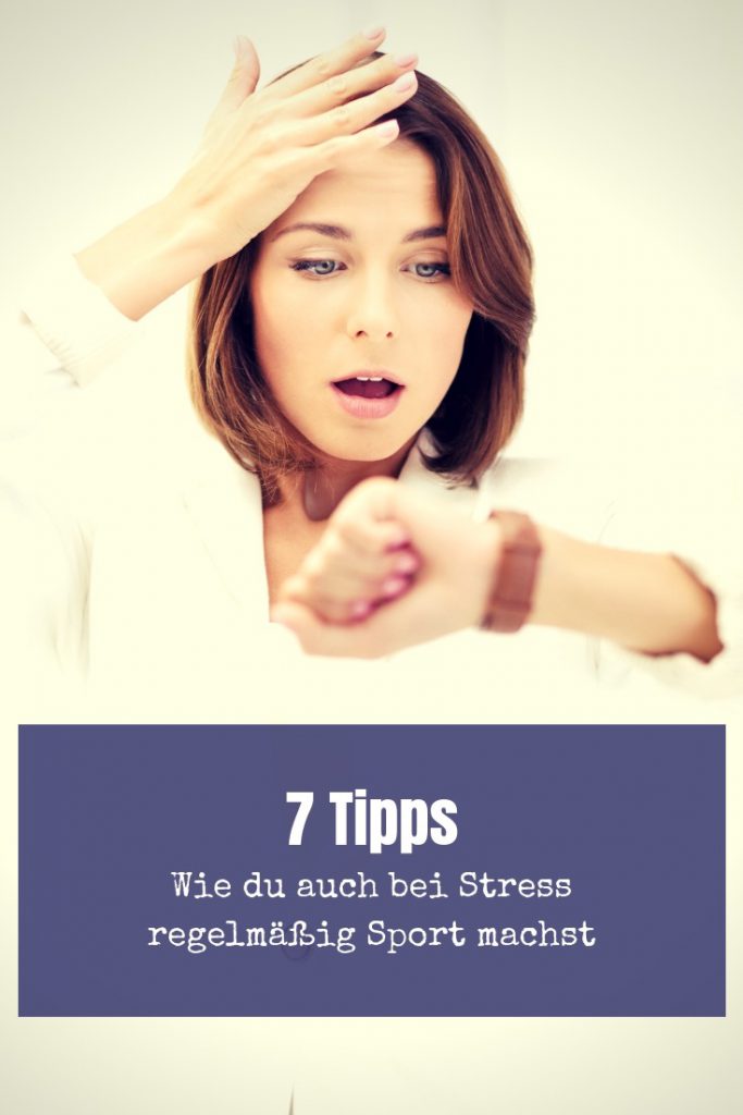 Du bist müde, genervt und hast keinen Bock auf Sport. Stress macht sich breit. Wenn das der Fall ist, helfen dir diese 7 Tipps!