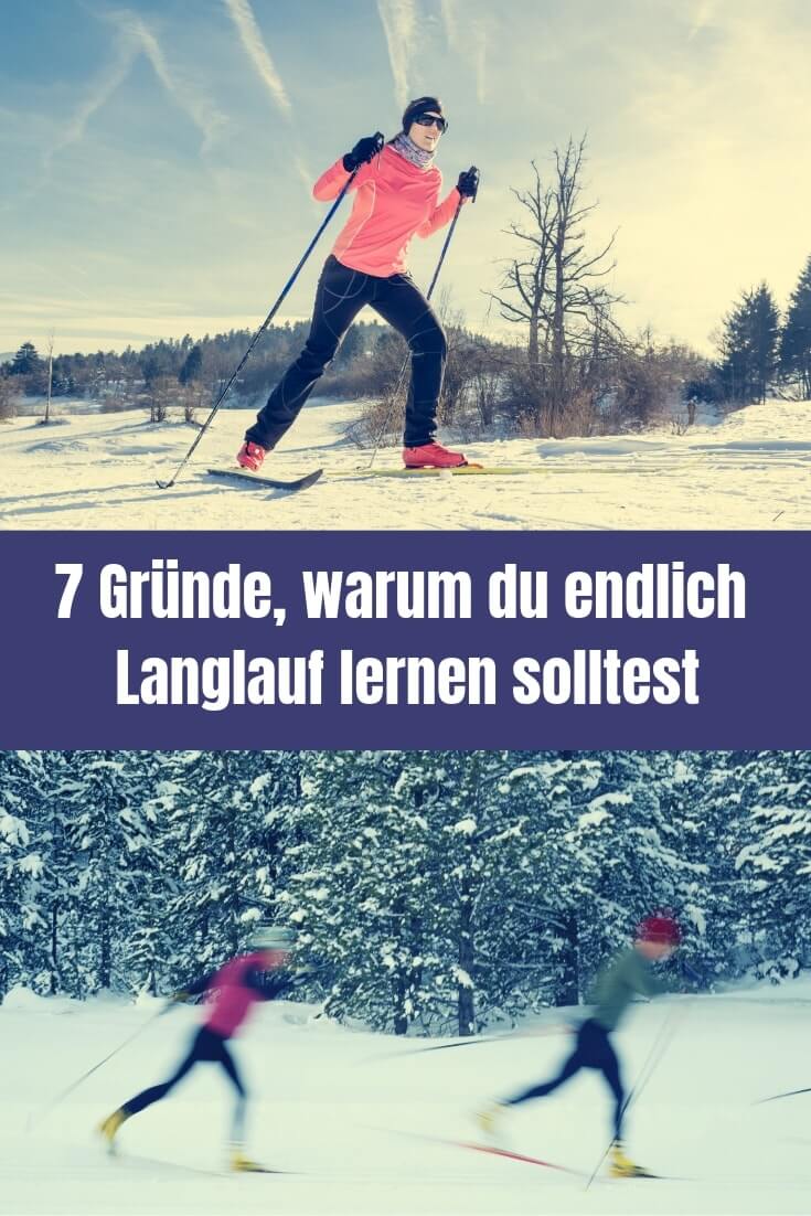 Weißt du was der perfekte Wintersport für alle Ausdauersportler ist? Es ist Skilanglauf und daher nenne ich dir 7 Gründe, warum du Langlauf lernen solltest.