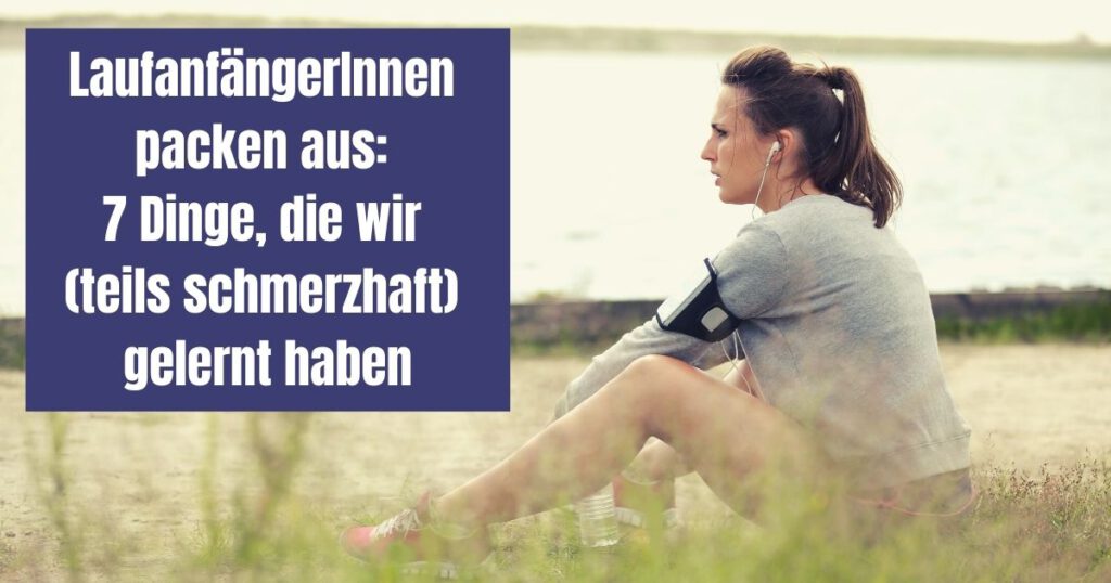 Joggen anfangen: LaufanfängerInnen teilen Ihre Erfahrungen und erzählen, was Sie durch den Sport gelernt haben. Lass dich motivieren!