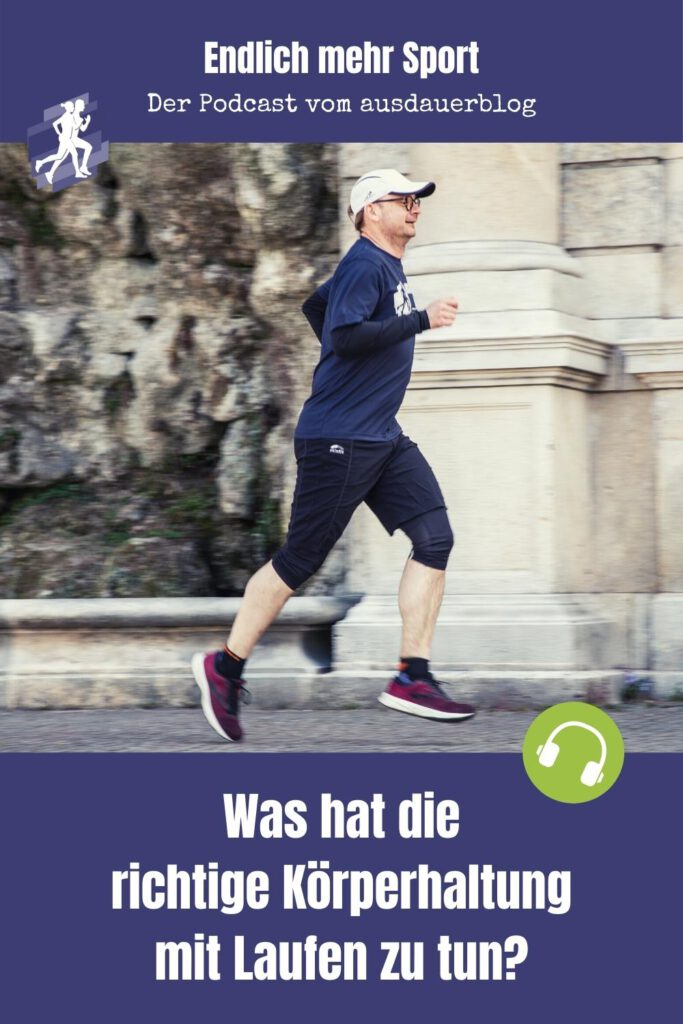 Körperhaltung beim Laufen: So kannst du deine Haltung im Alltag verbessern, um auch beim Joggen eine bessere Lauftechnik zu entwickeln.