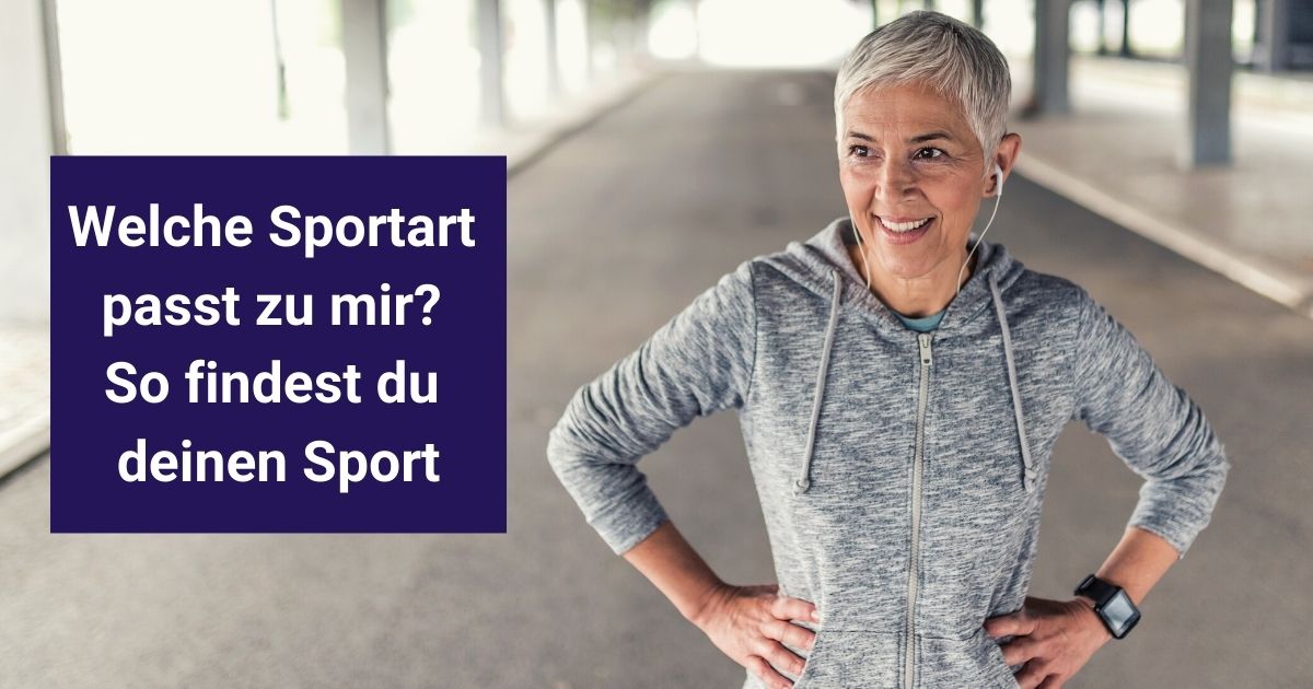 Welche Sportart passt zu mir? So findest du heraus, welcher Sport zu dir und deinen Zielen passt und wie du am besten damit anfängst.