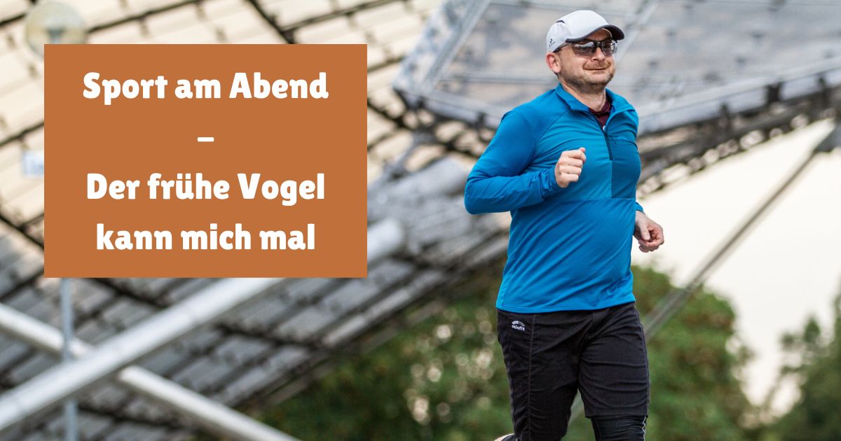 Sport am Abend oder doch lieber morgens? Wann die beste Zeit für Sport ist und welche Vorteile Sport am Abend hat.